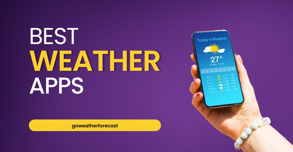  Which weather app is the best?