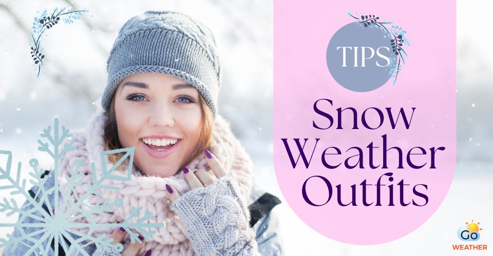  Best outfits for cold weather snow