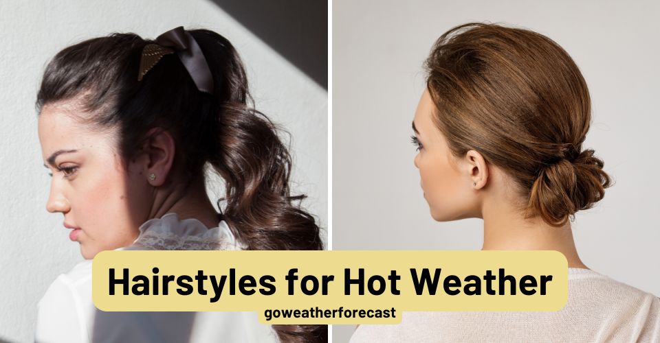  Womens hairstyles for hot weather