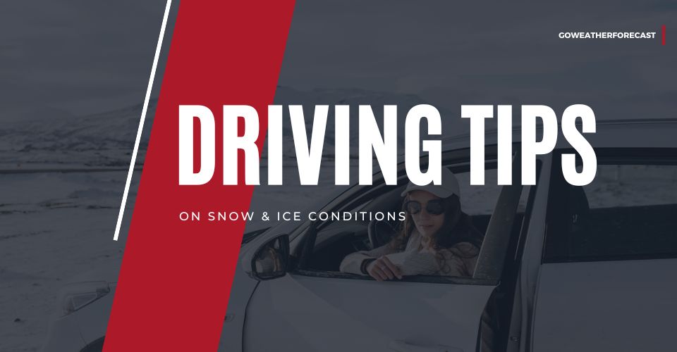  Driving tips for snow and ice