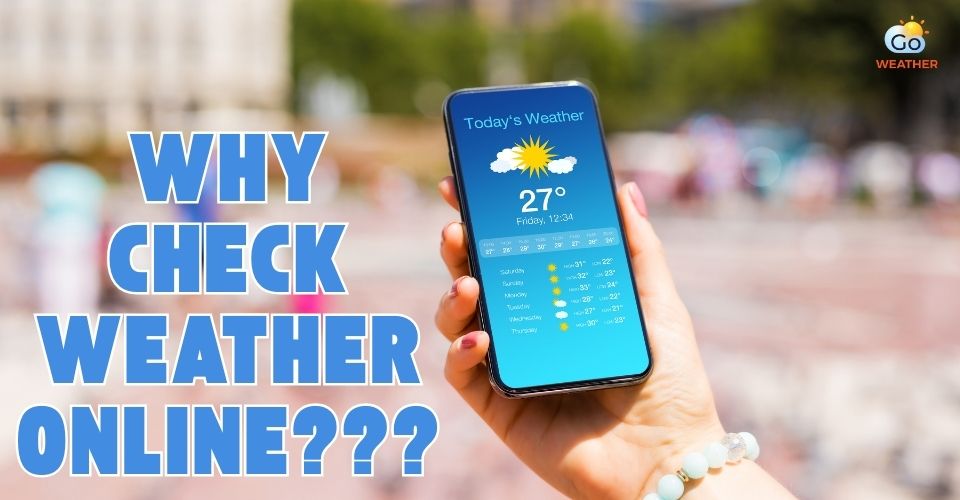  Where to check the weather online?