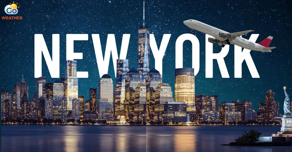 Check the Current Weather in New York USA for the Best Preparation