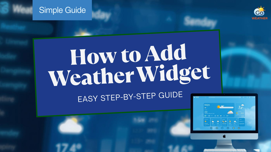How to Add Weather Widget to Your Website Easily Without Any Coding