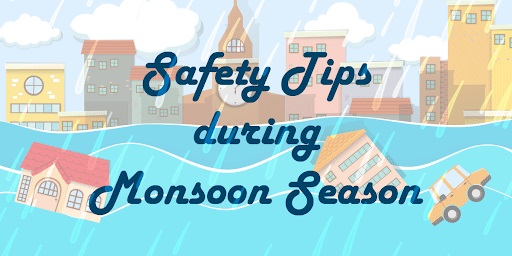 8 Safety Tips for Rainy Season Everyone Must Follow